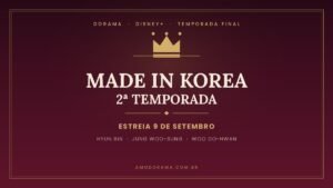 Arte do dorama Made in Korea 2ª temporada com coroa dourada e a data de estreia no Disney+ Arte do dorama Made in Korea 2ª temporada com coroa dourada e a data de estreia no Disney+