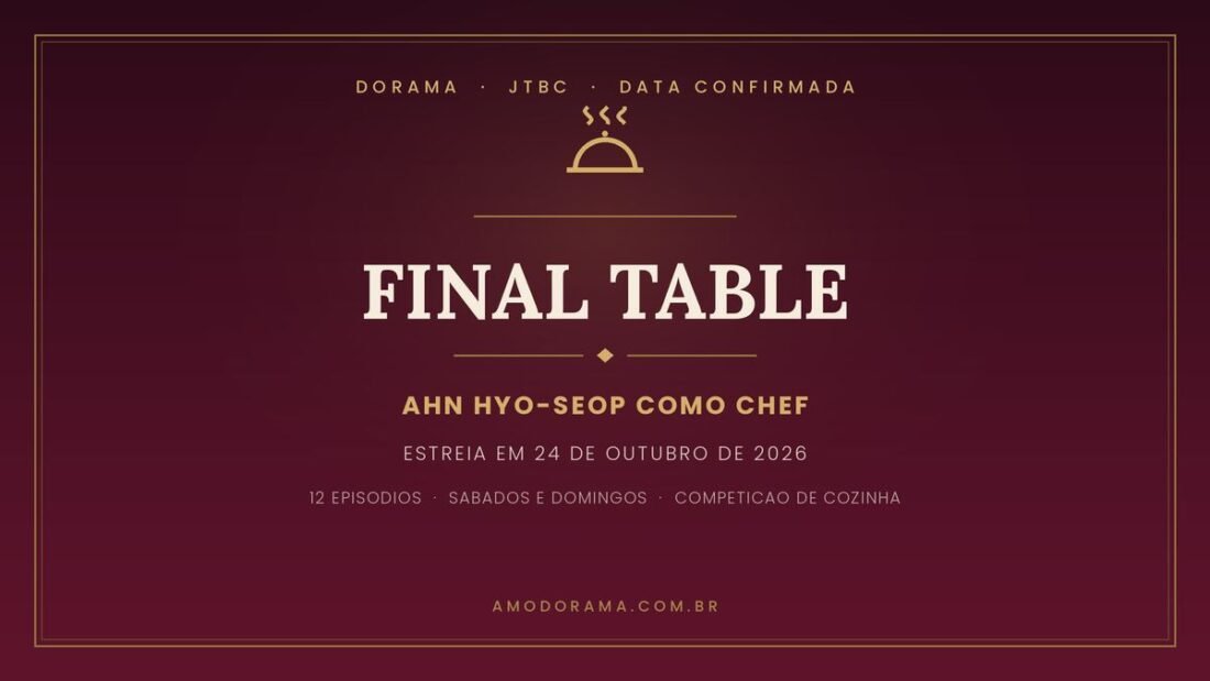 Final Table, com Ahn Hyo-seop, estreia em 24 de outubro de 2026 na JTBC Final Table, com Ahn Hyo-seop, estreia em 24 de outubro de 2026 na JTBC