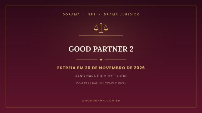 Arte do Amo Dorama sobre Good Partner 2: drama jurídico da SBS com Jang Nara e Kim Hye-yoon, estreia em 20 de novembro de 2026 Arte do Amo Dorama sobre Good Partner 2: drama jurídico da SBS com Jang Nara e Kim Hye-yoon, estreia em 20 de novembro de 2026